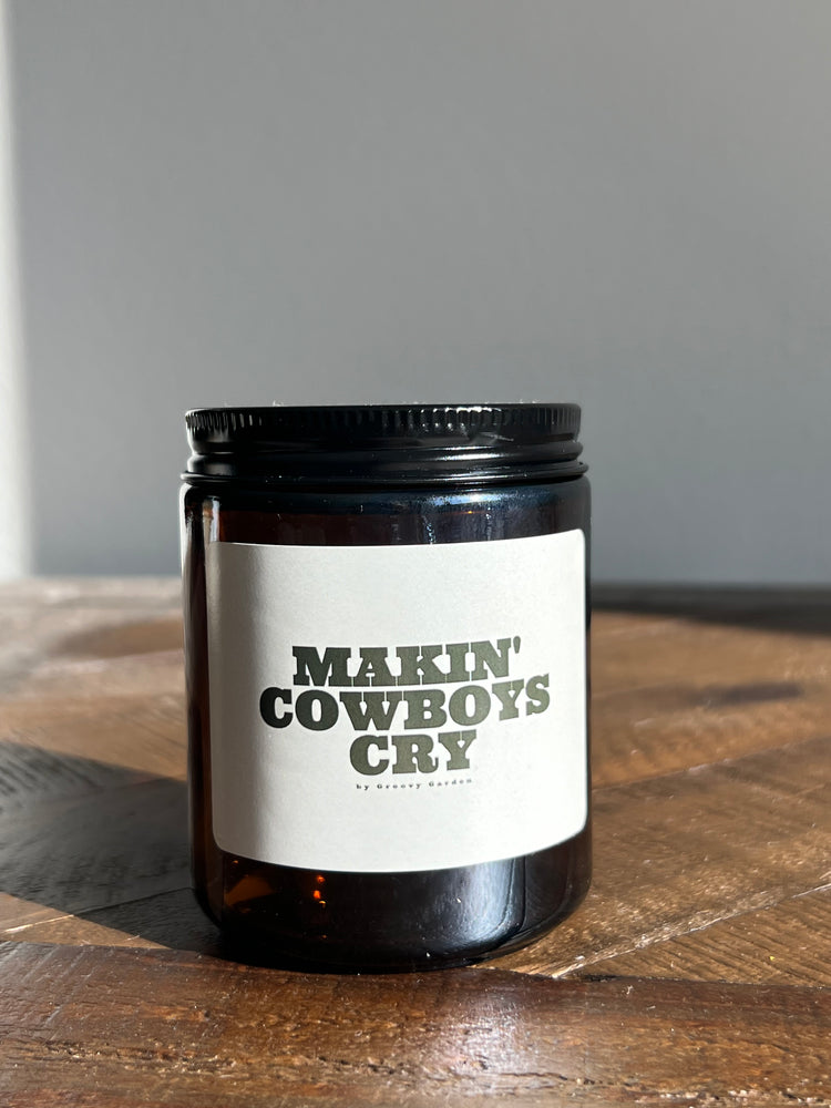 Makin' Cowboys Cry | A Calming Candle